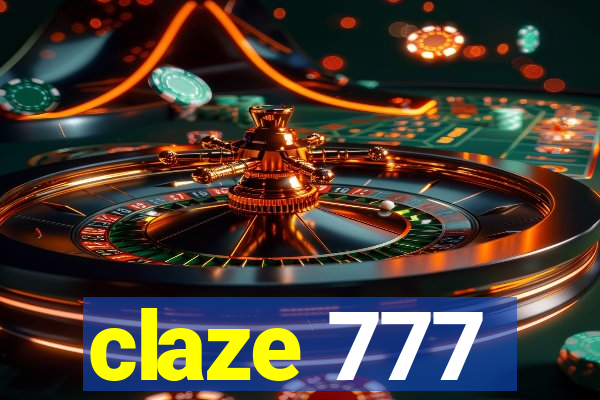 claze 777